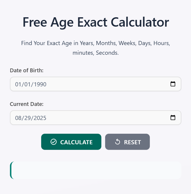 Age Exact Calculator – Find Your Accurate Age in 5 Seconds